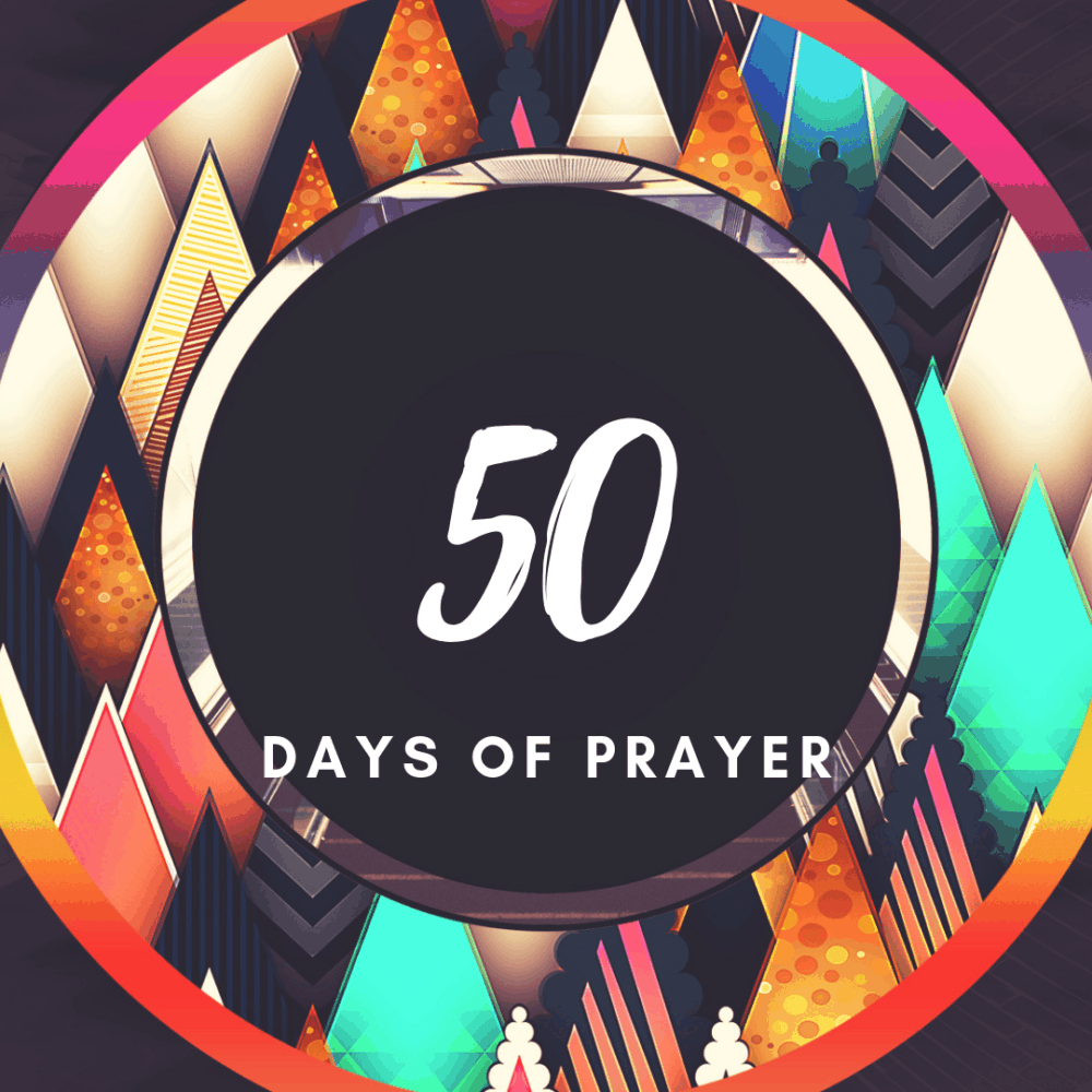 50 Days of Prayer